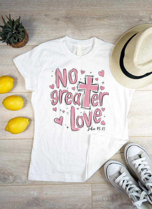 No Greater love